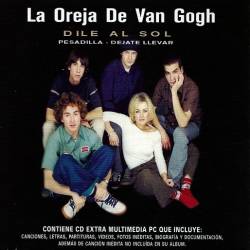 La Oreja de Van Gogh : Dile al Sol (Single)